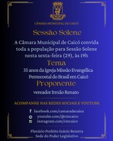 Câmara Municipal de Caicó promoverá Sessão Solene em homenagem aos 35 anos da Igreja Missão Evangélica Pentecostal do Brasil em Caicó